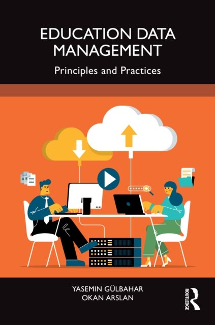 Education Data Management - Principles and Practices