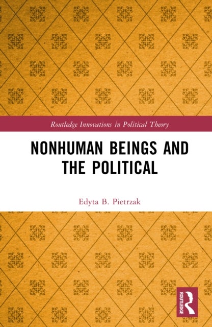 Nonhuman Beings and the Political