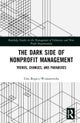 The Dark Side of Nonprofit Management