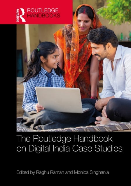 The Routledge Handbook on Digital India Case Studies - e-Governance Management Cases