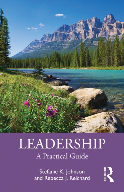 Leadership - A Practical Guide