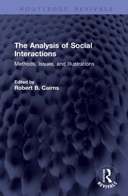 The Analysis of Social Interactions
