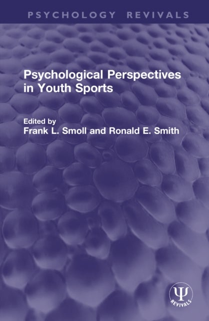 Psychological Perspectives in Youth Sports