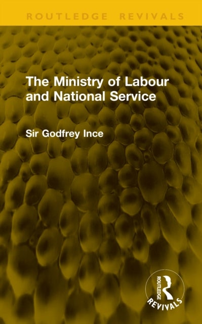 The Ministry of Labour and National Service
