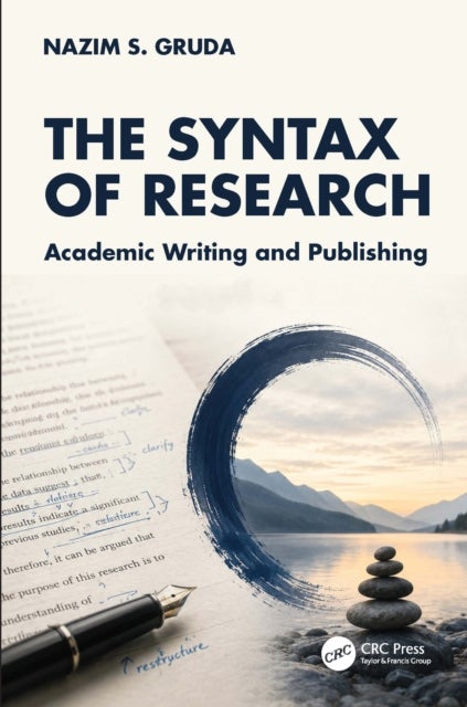 The Syntax of Research - Academic Writing and Publishing