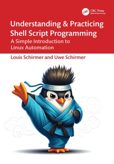 Understanding and Practicing Shell Script Programming - A Simple Introduction to Linux Automation
