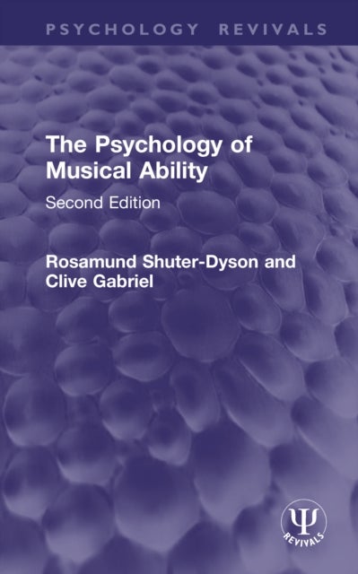 The Psychology of Musical Ability