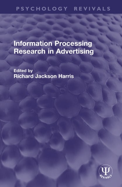 Information Processing Research in Advertising