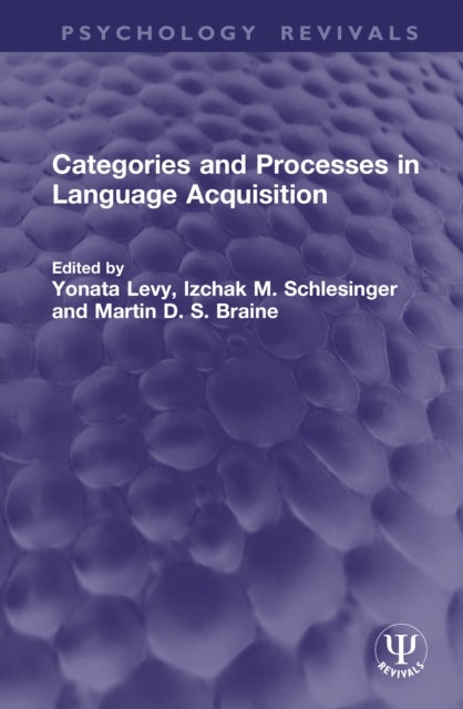 Categories and Processes in Language Acquisition