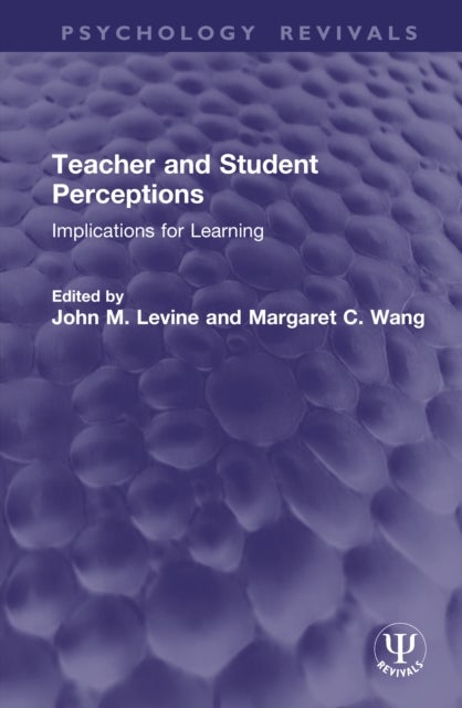 Teacher and Student Perceptions