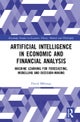Artificial Intelligence in Economic and Financial Analysis