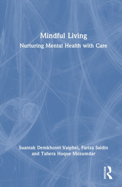 Mindful Living - Nurturing Mental Health with Care