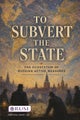 To Subvert the State