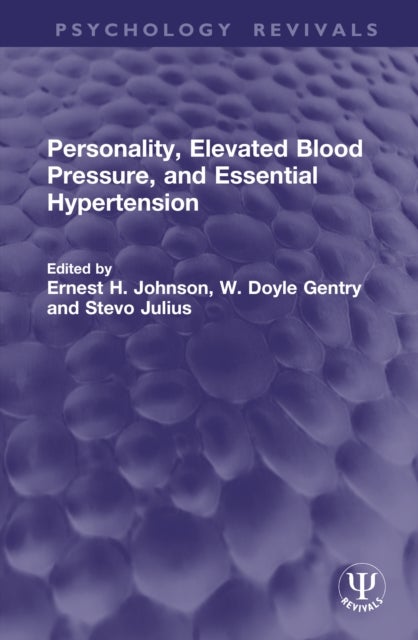 Personality, Elevated Blood Pressure, and Essential Hypertension