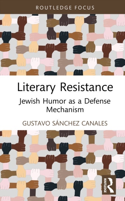 Literary Resistance - Jewish Humor as a Defense Mechanism