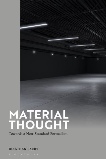 Material Thought - Towards a Non-Standard Formalism