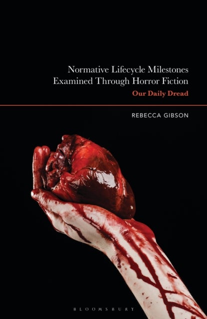 Normative Lifecycle Milestones Examined Through Horror Fiction - Our Daily Dread