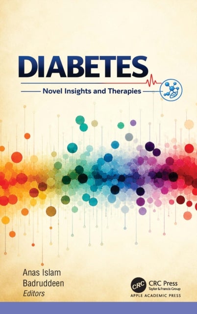 Diabetes - Novel Insights and Therapies