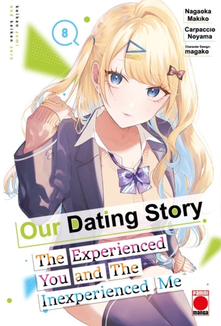 Our Dating Story Volume 8 - The Experienced You and The Inexperienced Me