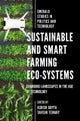 Sustainable and Smart Farming Eco-systems