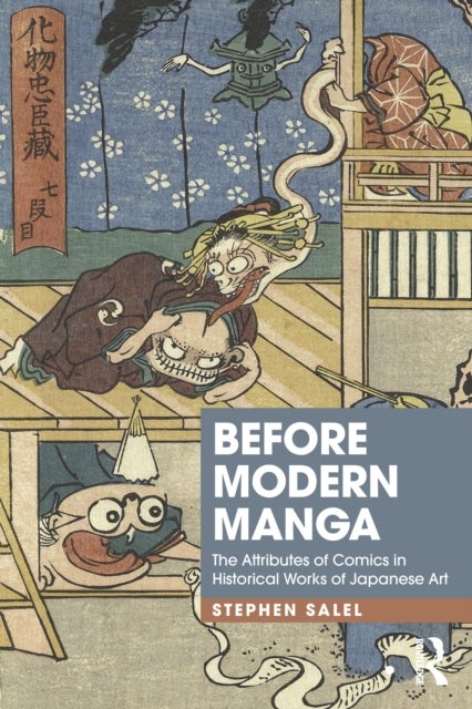 Before Modern Manga - The Attributes of Comics in Historical Works of Japanese Art
