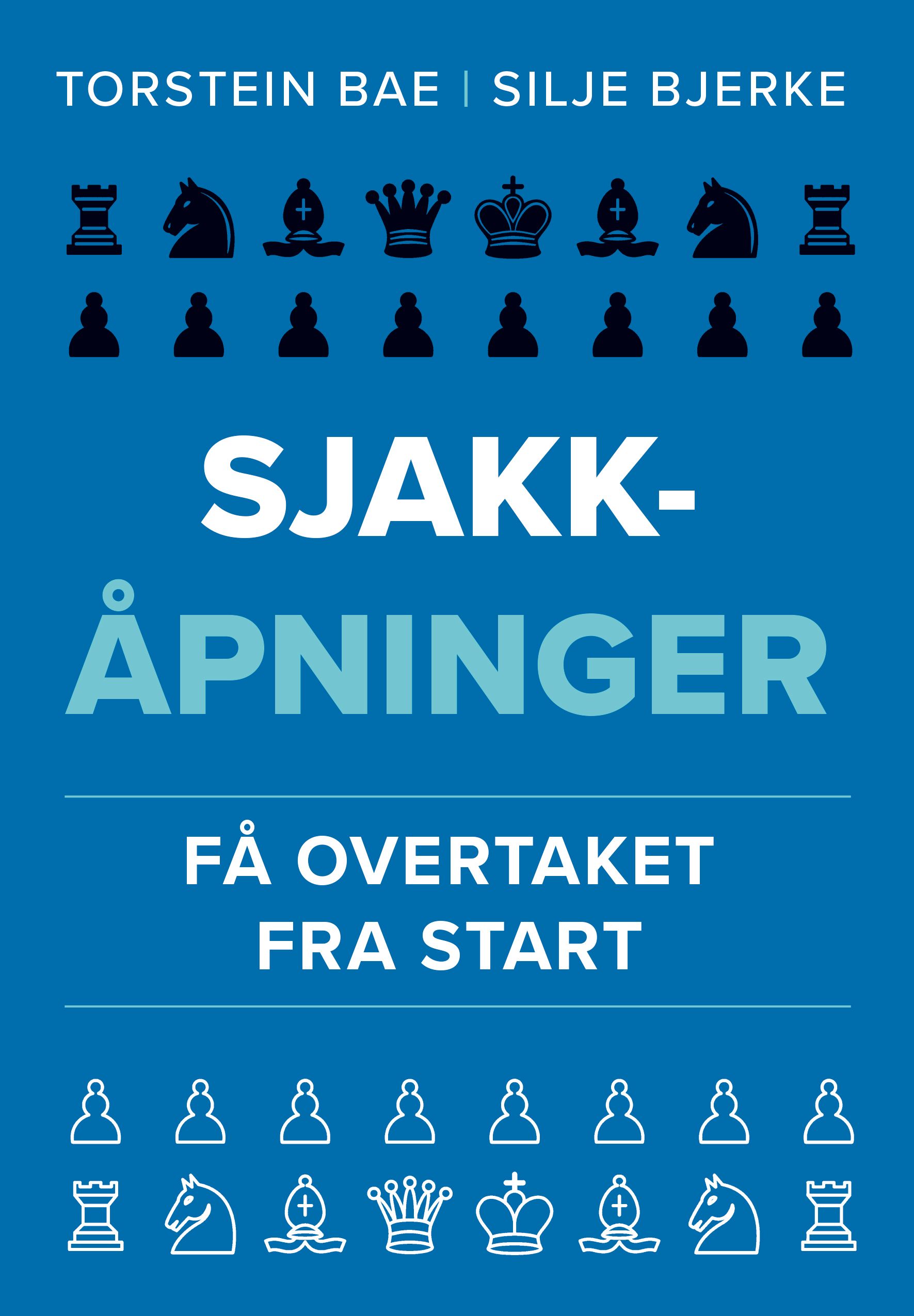 Sjakkåpninger - få overtaket fra start