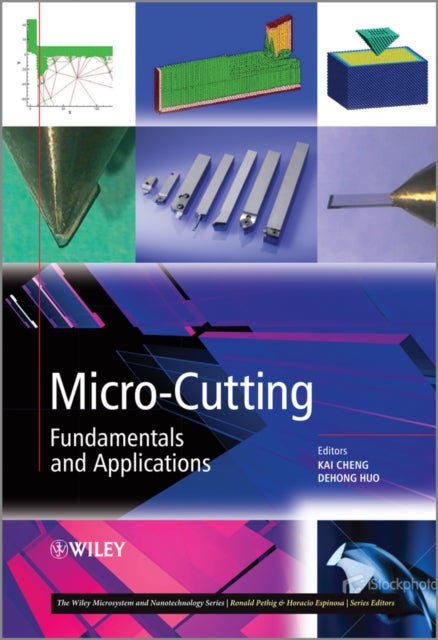 Micro–Cutting – Fundamentals and Applications
