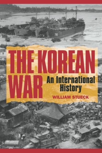 The Korean War – An International History - An International History