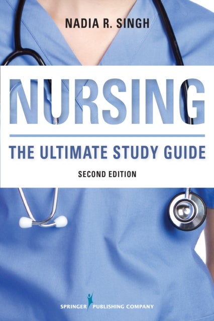 NURSING - The Ultimate Study Guide