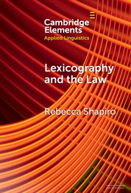 Lexicography and the Law - Historical Dictionaries, Originalism, and the Emoluments Clause of the United States Constitution