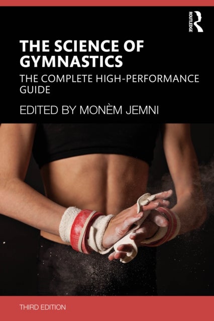 The Science of Gymnastics - The Complete High-Performance Guide