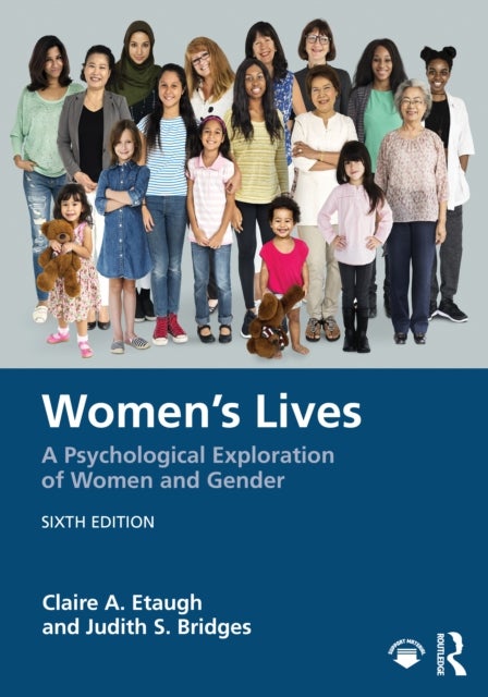 Women's Lives - A Psychological Exploration of Women and Gender