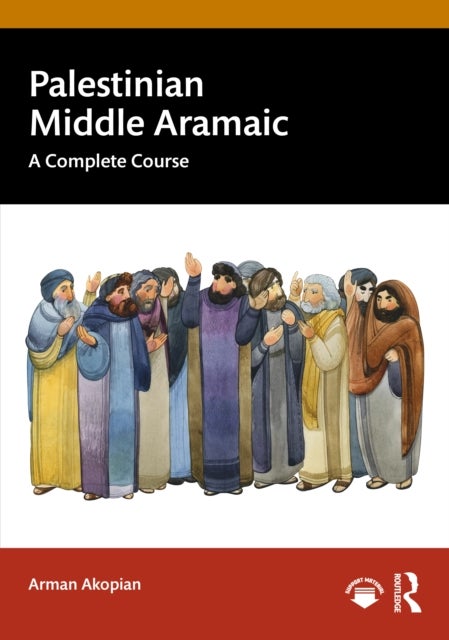 Palestinian Middle Aramaic - A Complete Course