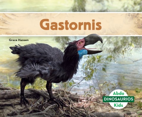 Gastornis (Spanish Version)