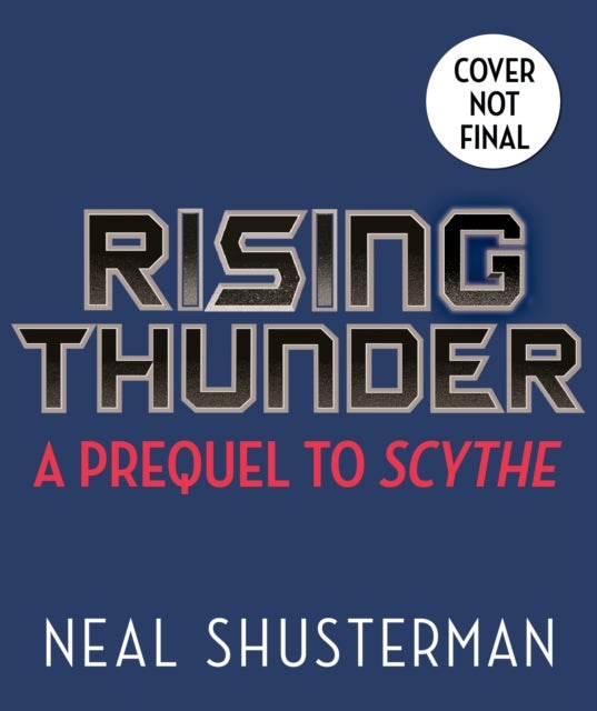 Rising Thunder - A Prequel to Scythe