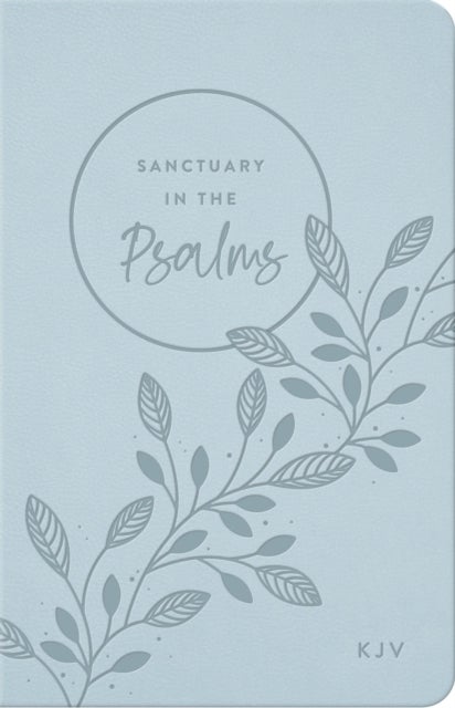 KJV, Sanctuary in the Psalms: Promise Book, Leathersoft, Blue
