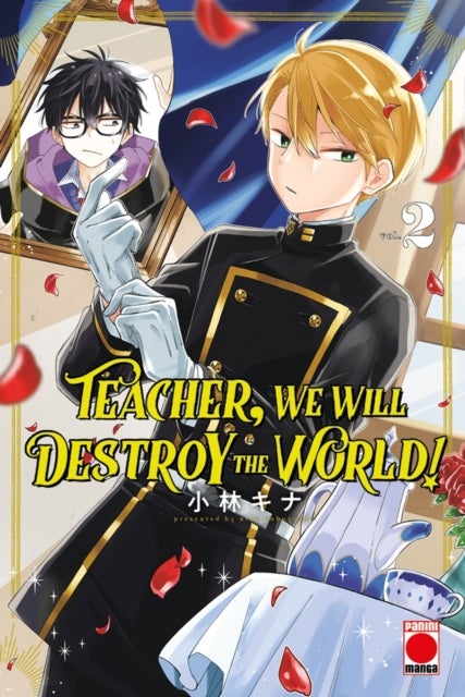 Teacher We Will Destroy The World Vol 2