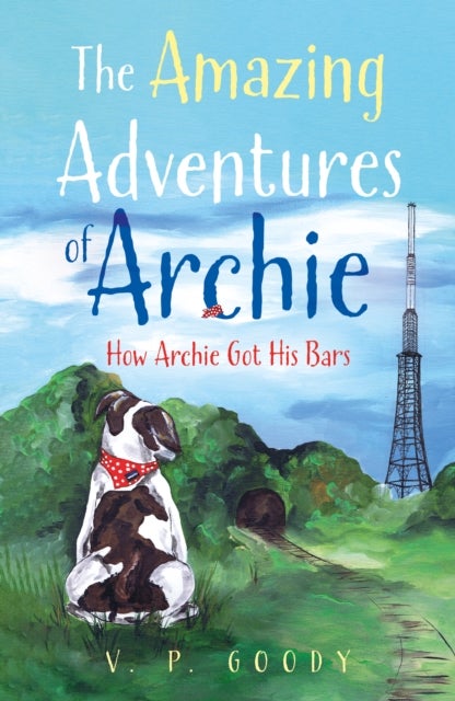 The Amazing Adventures of Archie - How Archie Got His Bars