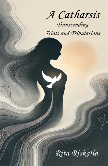 A Catharsis - Transcending Trials and Tribulations