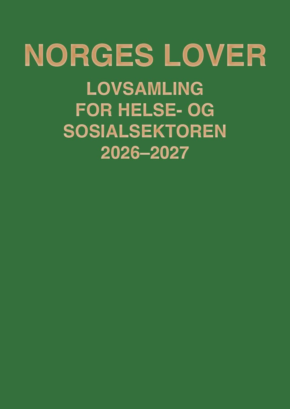 Norges lover - lovsamling for helse- og sosialsektoren 2026-2027