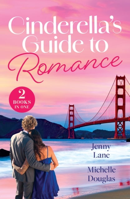 CINDERELLAS GUIDE TO ROMANC PB - A Month to Marry / Hired by His Highness