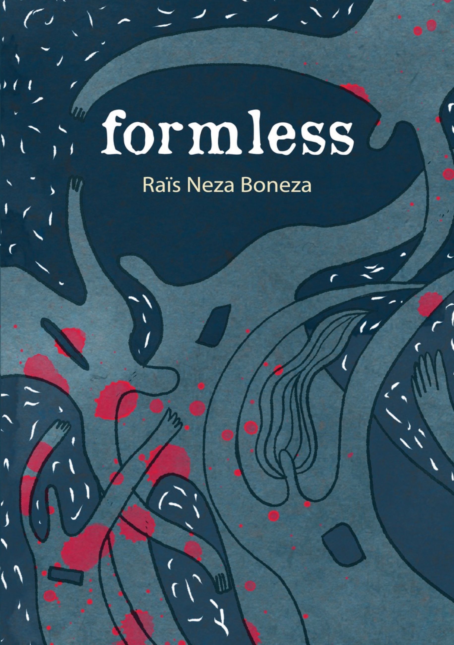 Formeless - poetry