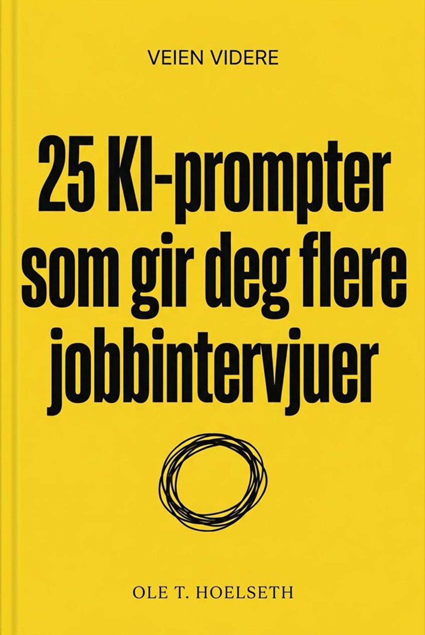 25 KI-prompter som gir deg flere jobbintervjuer