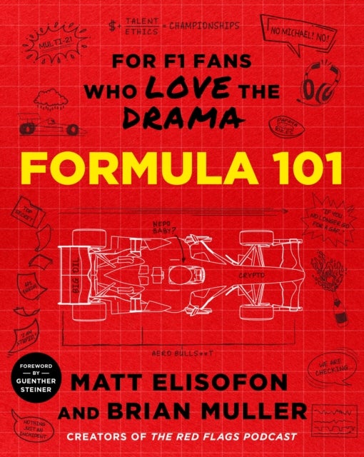 Formula 101 - For F1 Fans Who Love the Drama