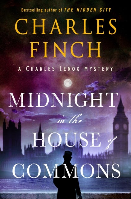 Midnight in the House of Commons - A Charles Lenox Mystery