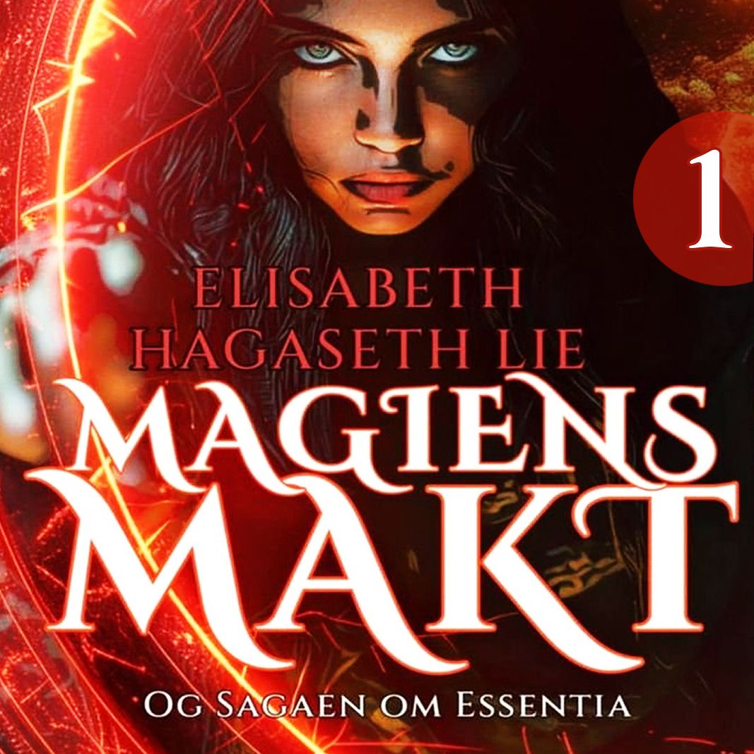 Magiens makt og sagaen om Essentia