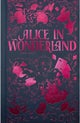Alice in Wonderland (Luxe Edition)