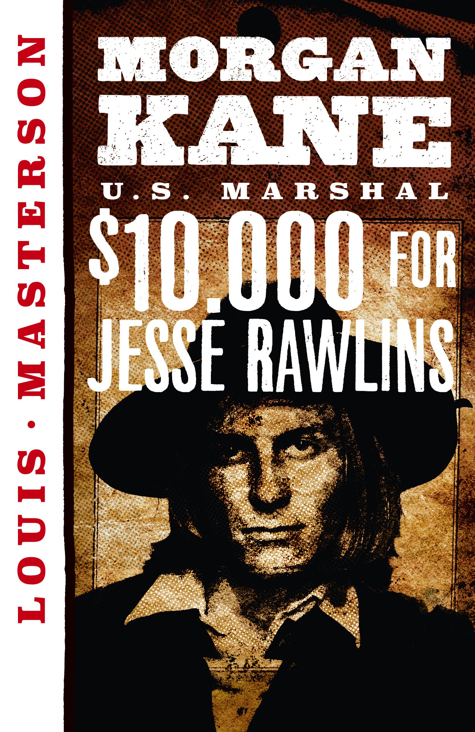 $10.000 for Jesse Rawlins