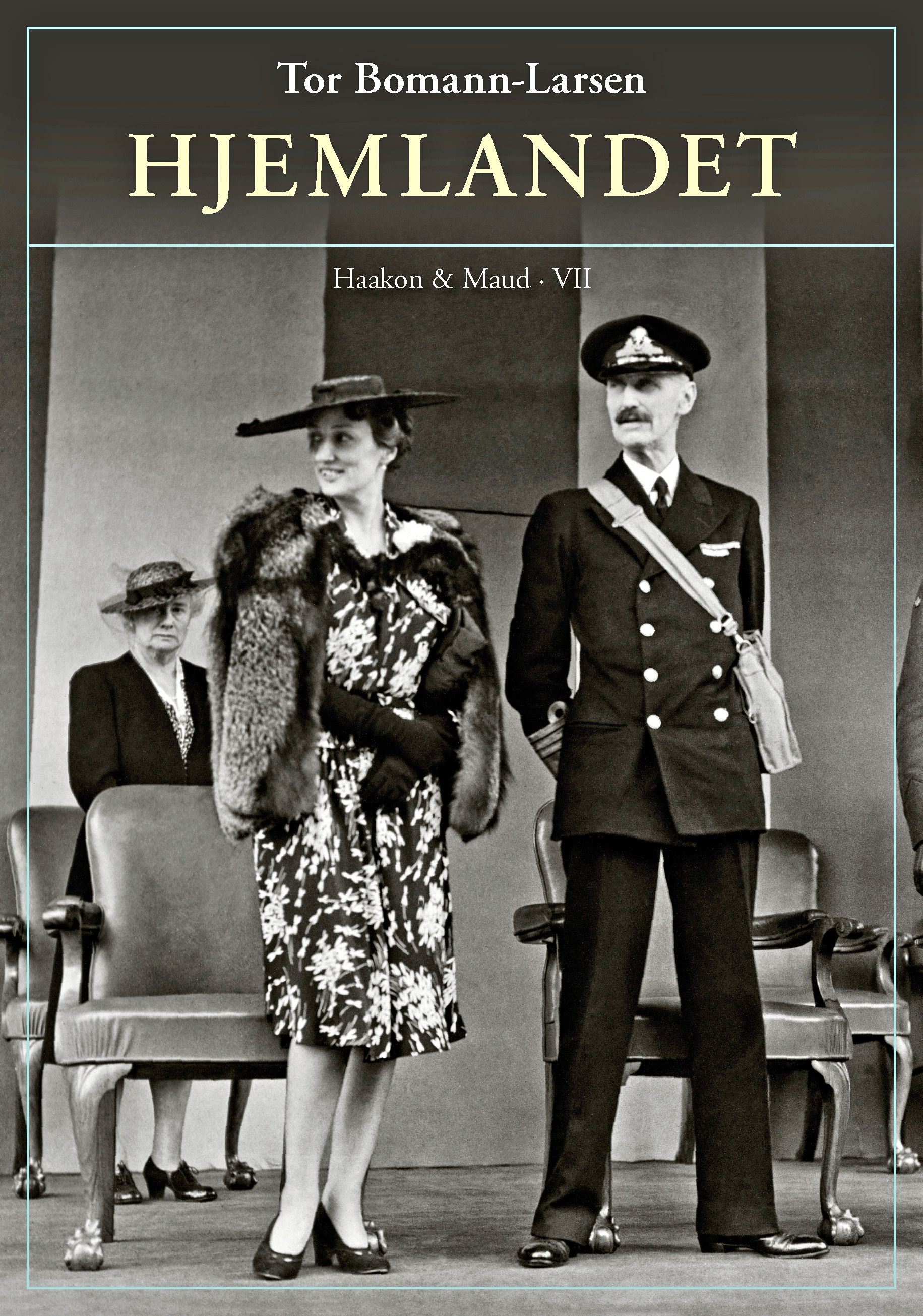 Hjemlandet - Haakon & Maud VII