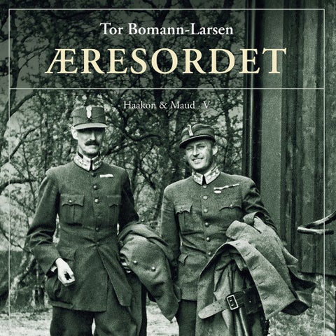 Æresordet - Haakon & Maud V